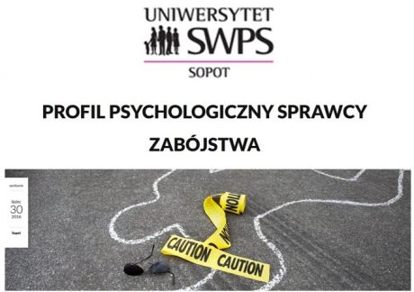 O profilowaniu kryminalnym w Uniwersytecie SWPS w Sopocie