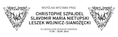 Wystawa Szpajdel vs Nietupski vs Wojnicz
