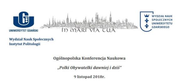 Ogólnopolska Konferencja Naukowa „Polki Obywatelki dawniej i dziś”