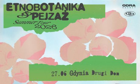 ETNOBOTANIKA & PEJZAŻ Summer Tour 2026 | Gdynia