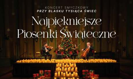 Koncert przy świecach: Świąteczne Klasyki