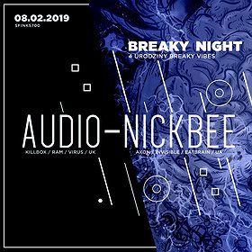 Breaky Night with Audio & NickBee | Sfinks700