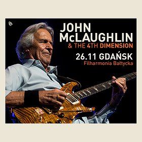 John McLaughlin & The 4th Dimension | Gdańsk