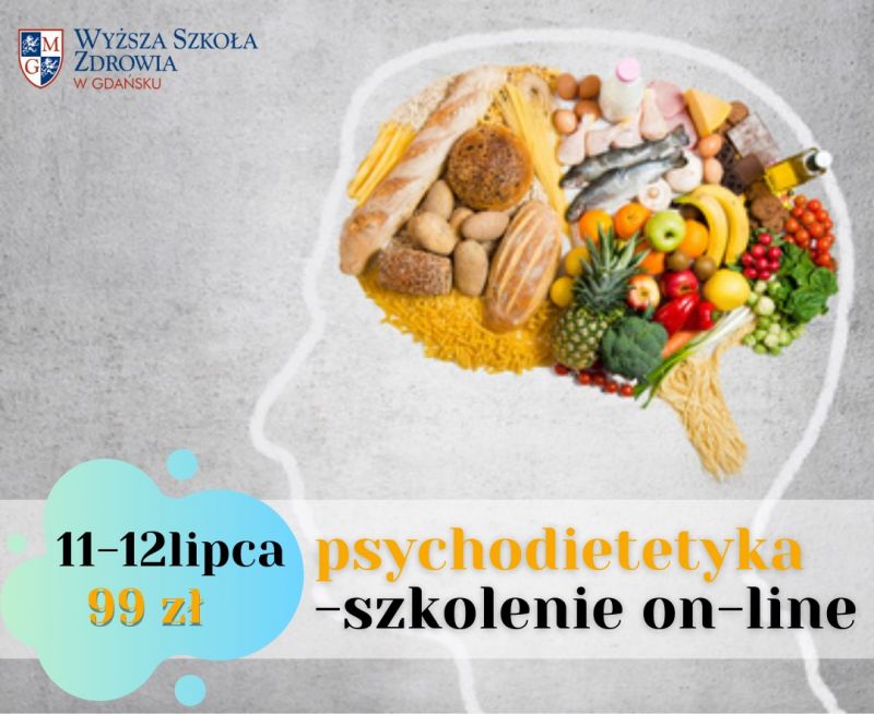 Psychodietetyka - szkolenie online organizowane przez WSZ w Gdańsku