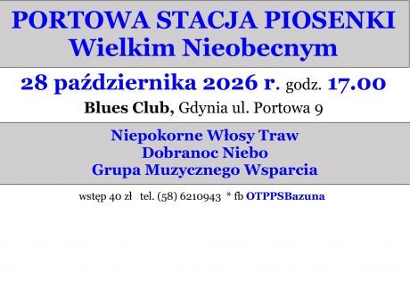 PORTOWA STACJA PIOSENKI - Wielkim Nieobecnym 2027