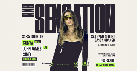RNB SENSATION x SASSY ROOFTOP, GDAŃSK
