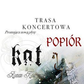 KAT & R.Kostrzewski ‘Trasa Popiór’ - Gdańsk
