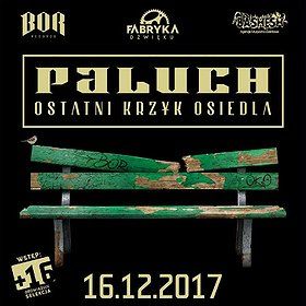 Fabryka Dźwięku prezentuje: Paluch - OKO Tour